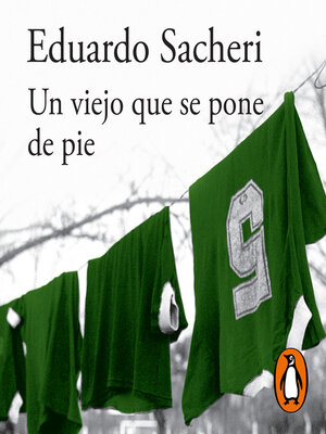 Un viejo que se pone de pie - Audiobook